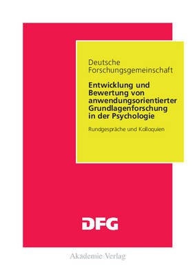 Entwicklung und Bewertung von anwendungsorientierter Grundlagenforschung in der Psychologie(German, Paperback, unknown)