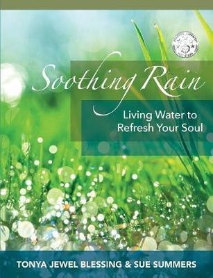 Soothing Rain(English, Paperback, Blessing Tonya Jewel)