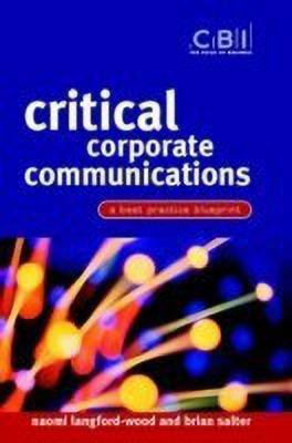 Critical Corporate Communications(English, Paperback, Langford-Wood Naomi)
