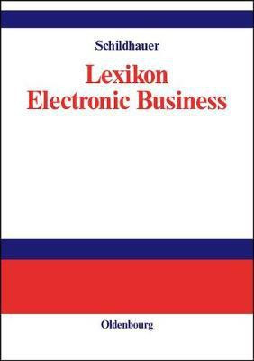 Lexikon Electronic Business(German, Hardcover, unknown)