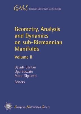 Geometry, Analysis and Dynamics on sub-Riemannian Manifolds: Volume II(English, Paperback, unknown)