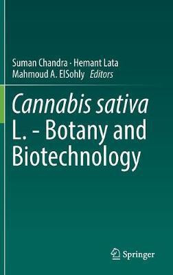 Cannabis sativa L. - Botany and Biotechnology(English, Hardcover, unknown)