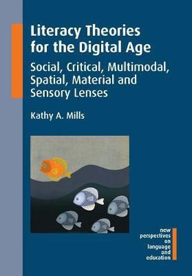 Literacy Theories for the Digital Age(English, Electronic book text, Mills Kathy A.)