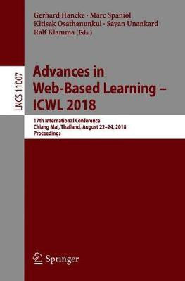 Advances in Web-Based Learning - ICWL 2018(English, Paperback, unknown)