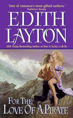 For the Love of a Pirate(English, Electronic book text, Layton Edith)