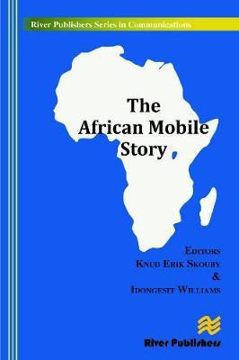 The African Mobile Story(English, Electronic book text, unknown)