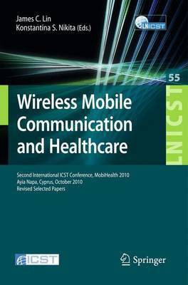 Wireless Mobile Communication and Healthcare(English, Paperback, unknown)