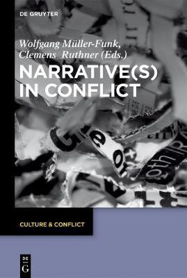 Narrative(s) in Conflict(English, Electronic book text, unknown)