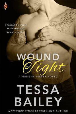 Wound Tight(English, Electronic book text, Bailey Tessa)