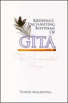 Krishna's Enchanting Rhythms of Gita(English, Hardcover, Malhotra Vinod)