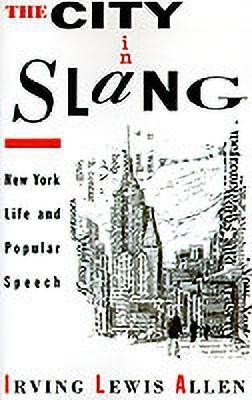 The City in Slang(English, Paperback, Allen)