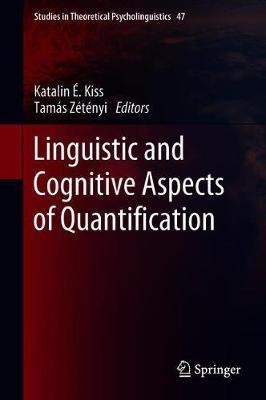 Linguistic and Cognitive Aspects of Quantification(English, Hardcover, unknown)