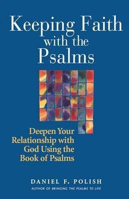 Keeping Faith with the Psalms(English, Hardcover, Polish Daniel F.)