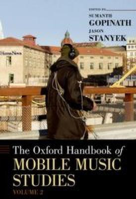 The Oxford Handbook of Mobile Music Studies, Volume 2(English, Hardcover, unknown)