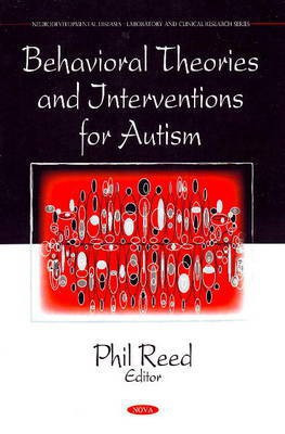 Behavioral Theories & Interventions for Autism(English, Hardcover, unknown)