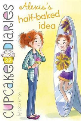 Alexis's Half-Baked Idea: Volume 32(English, Paperback, Simon Coco)