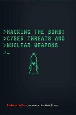 Hacking the Bomb(English, Electronic book text, Futter Andrew)