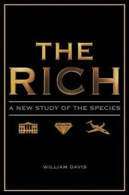 The Rich(English, Hardcover, Davis William)