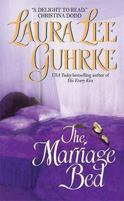 The Marriage Bed(English, Electronic book text, Guhrke Laura Lee)