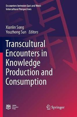 Transcultural Encounters in Knowledge Production and Consumption(English, Paperback, unknown)
