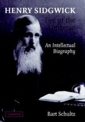 Henry Sidgwick - Eye of the Universe(English, Hardcover, Schultz Bart)