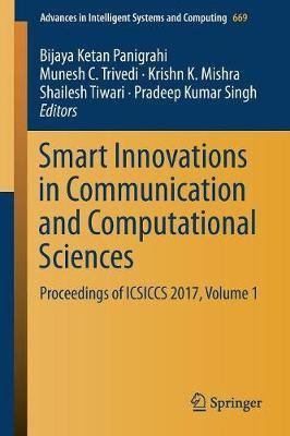 Smart Innovations in Communication and Computational Sciences(English, Paperback, unknown)