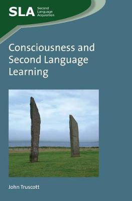Consciousness and Second Language Learning(English, Electronic book text, Truscott John)