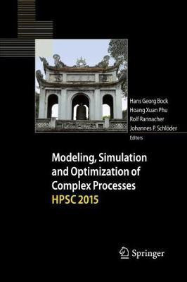 Modeling, Simulation and Optimization of Complex Processes HPSC 2015(English, Hardcover, unknown)