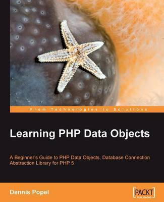 Learning PHP Data Objects(English, Electronic book text, Popel Dennis)