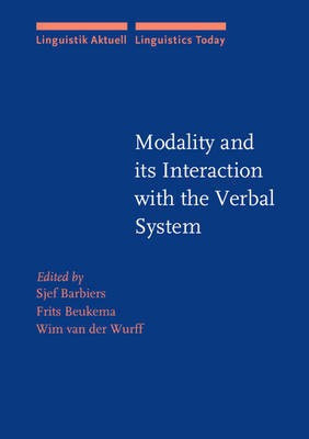 Modality and its Interaction with the Verbal System(English, Hardcover, unknown)