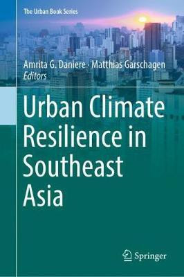 Urban Climate Resilience in Southeast Asia(English, Hardcover, unknown)