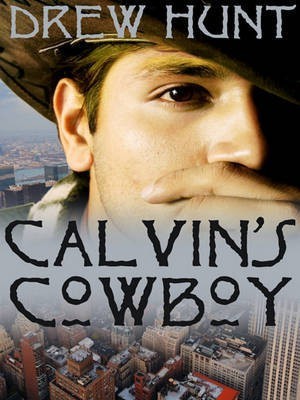 Calvin's Cowboy(English, Electronic book text, Hunt Drew)