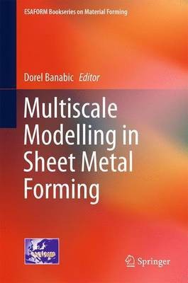 Multiscale Modelling in Sheet Metal Forming(English, Hardcover, unknown)