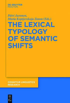 The Lexical Typology of Semantic Shifts(English, Hardcover, unknown)