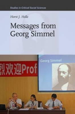 Messages from Georg Simmel(English, Hardcover, Helle Horst Juergen)