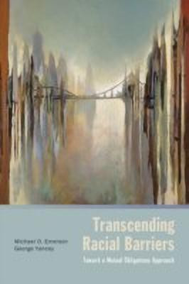 Transcending Racial Barriers(English, Paperback, Emerson Michael)