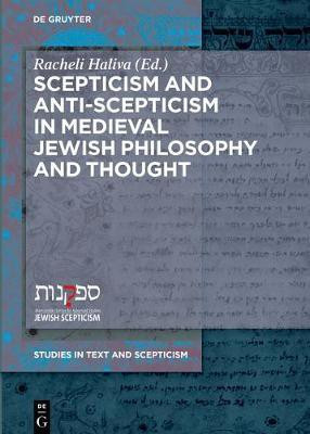 Scepticism and Anti-Scepticism in Medieval Jewish Philosophy and Thought(English, Hardcover, unknown)