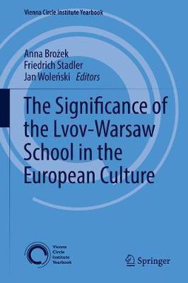 The Significance of the Lvov-Warsaw School in the European Culture(English, Hardcover, unknown)