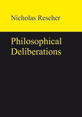 Philosophical Deliberations(English, Electronic book text, Rescher Nicholas)