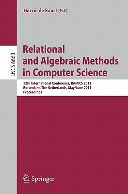 Relational and Algebraic Methods in Computer Science(English, Paperback, unknown)