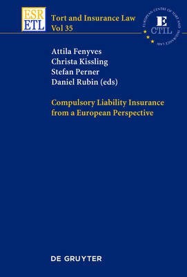Compulsory Liability Insurance from a European Perspective(English, Hardcover, unknown)