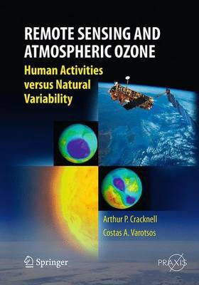 Remote Sensing and Atmospheric Ozone(English, Paperback, Cracknell Arthur Philip)