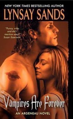 Vampires Are Forever(English, Paperback, Sands Lynsay)