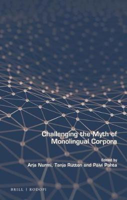 Challenging the Myth of Monolingual Corpora(English, Electronic book text, unknown)