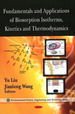 Fundamentals & Applications of Biosorption Isotherms, Kinetics & Thermodynamics(English, Hardcover, unknown)