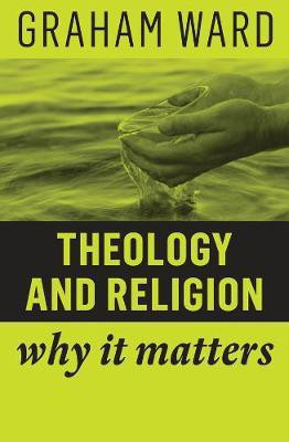 Theology and Religion(English, Hardcover, Ward Graham)