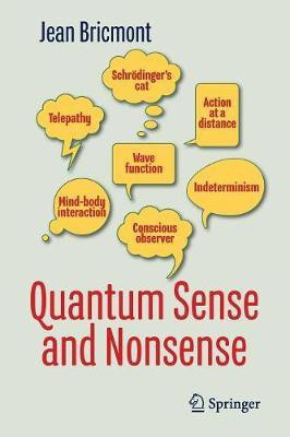 Quantum Sense and Nonsense(English, Paperback, Bricmont Jean)