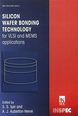 Silicon Wafer Bonding Technology for VLSI and MEMS Applications(English, Hardcover, unknown)
