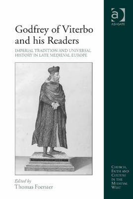 Godfrey of Viterbo and his Readers(English, Electronic book text, unknown)