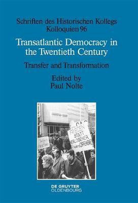 Transatlantic Democracy in the Twentieth Century(English, Hardcover, unknown)
